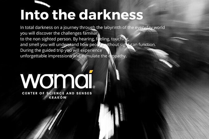 WOMAI Cracow - Into the darkness experience - Who should book (and who should skip)